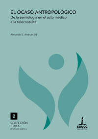 El ocaso antropológico - Armando S. Andruet (h) - ebook