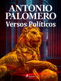 Versos políticos - Antonio Palomero - ebook
