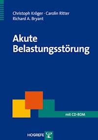 Akute Belastungsstörung - Christoph Kröger - ebook