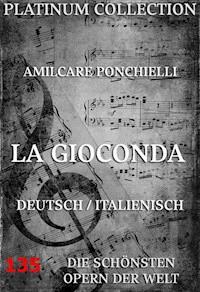 La Gioconda - Amilcare Ponchielli - ebook