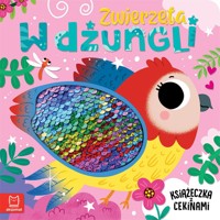 Zwierzęta w dżungli. Książeczka z cekinami - Anna Podgórska - książka
