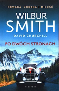 Po dwóch stronach - Smith Wilbur, Churchill David - książka
