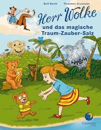 Herr Wolke und das magische Traum-Zauber-Salz - Rolf Barth - ebook