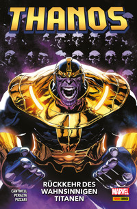 THANOS - RÜCKKEHR DES WAHNSINNIGEN TITANEN - Cantwell Christopher - ebook