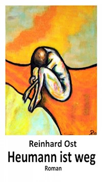 Heumann ist weg - Reinhard Ost - ebook