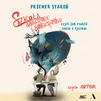 Szkoła bohaterek i bohaterów - Przemek Staroń - audiobook