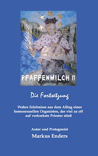 Pfaffenmilch II - Markus Enders - ebook