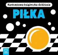 Piłka Kontrastowa książeczka dzidziusia -  - książka