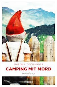 Camping mit Mord - Martina Tischlinger - ebook