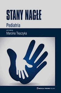 Stany nagłe Pediatria -  - książka