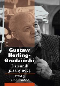 Dziennik pisany nocą Tom 3 - Gustaw Herling-Grudziński - książka