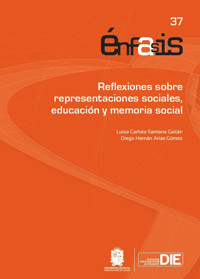 Reflexiones sobre representaciones sociales, educación y memoria social - Luisa Carlota Santana Gaitán - ebook