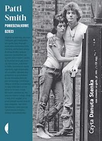 Poniedziałkowe dzieci - Patti Smith - ebook + audiobook + książka