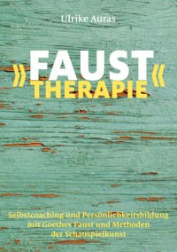 »Faust-Therapie« - Ulrike Auras - ebook