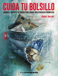 Cuida tu bolsillo - Raquel Quelart - ebook