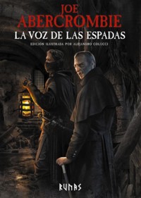 La voz de las espadas [Edición ilustrada] - Joe Abercrombie - ebook
