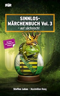 Sinnlos-Märchenbuch Vol. 3 - Steffen Lukas - ebook