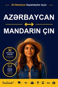 The Language Guide for Travelers - Azerbaijani to Mandarin Chinese - YouGuide - ebook