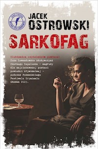 Sarkofag - Jacek Ostrowski - ebook + audiobook + książka