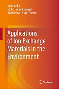 Applications of Ion Exchange Materials in the Environment -  - ebook