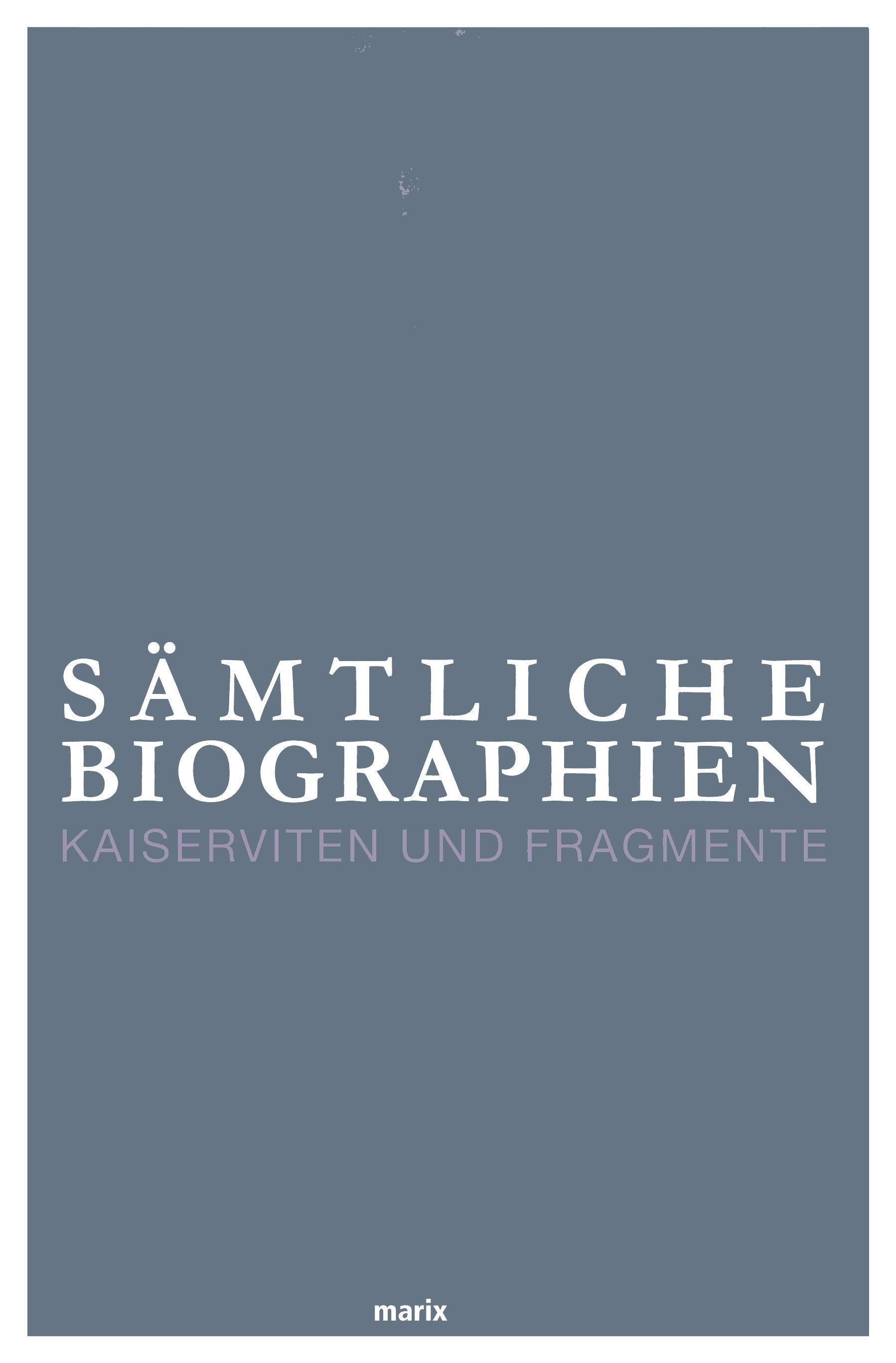 Sueton: Sämtliche Biographien