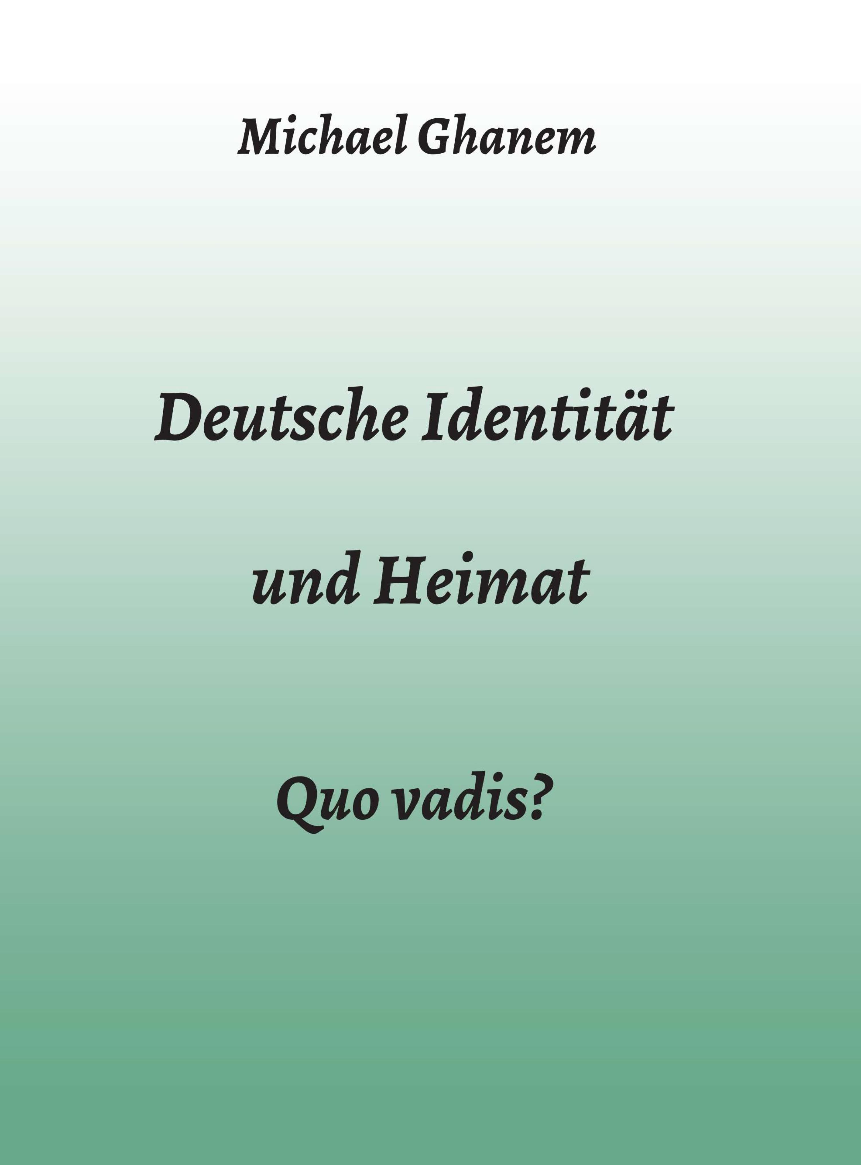 Deutsche Identität und Heimat