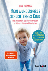 Mein wunderbares schüchternes Kind - Inke Hummel - ebook