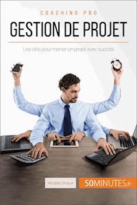 Gestion de projet - Nicolas Zinque - ebook