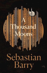 Thousand Moons - Sebastian Barry - książka