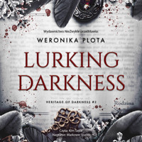 Lurking Darkness - Weronika Plota - ebook + audiobook