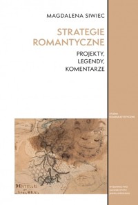 Strategie romantyczne - Magdalena Siwiec - książka