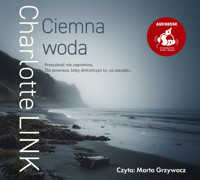 Ciemna woda - Charlotte Link - ebook + audiobook + książka