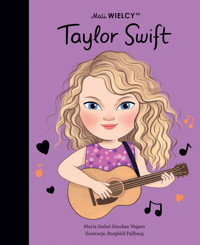 Mali WIELCY. Taylor Swift - Maria Isabel Sanchez-Vegara - książka