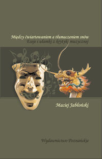 Między ćwiartowaniem a tłumaczeniem snów - Maciej Jabłoński - książka