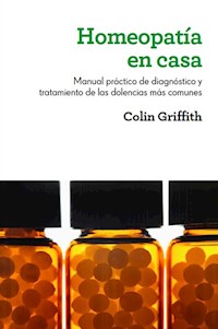 Homeopatía en casa - Colin Griffith - ebook