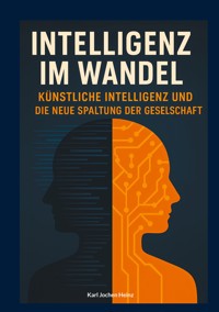 Intelligenz im Wandel - Karl Jochen Heinz - ebook