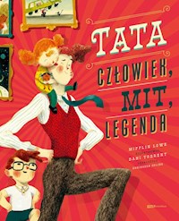 Tata Człowiek, mit, legenda - Lowe Mifflin - książka
