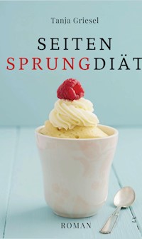 Seitensprungdiät - Tanja Griesel - ebook