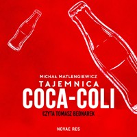 Tajemnica Coca-Coli - Matlengiewicz Michał - ebook + audiobook + książka