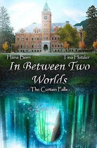 In Between Two Worlds - Tina Hutzler - ebook