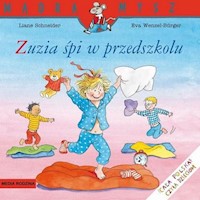 Zuzia śpi w przedszkolu - Schneider Liane - książka