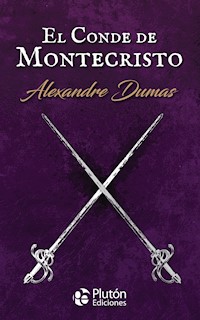 El Conde de Montecristo - Alexandre Dumas - ebook