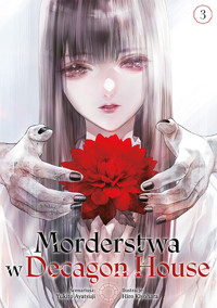 Morderstwa w Decagon House #3 - Yukito Ayatsuji - książka