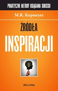 Źródła inspiracji - M.R. Kopmeyer - ebook
