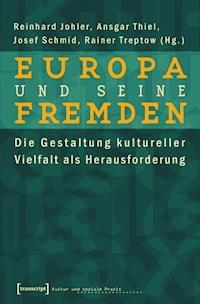 Europa und seine Fremden -  - ebook