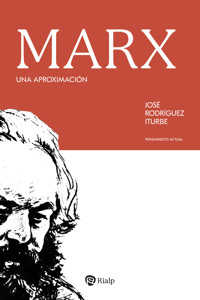 Marx - José Rodríguez Iturbe - ebook