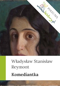 Komediantka - Władysław Stanisław Reymont - ebook + audiobook