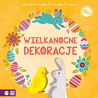 Wypychanki wielkanocne Dekoracje -  - książka