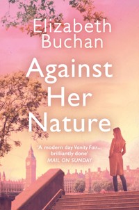 Against Her Nature - Elizabeth Buchan - ebook
