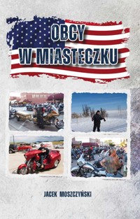 Obcy w miasteczku - Jacek Moszczyński - ebook